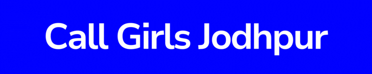 call girls in jodhpur